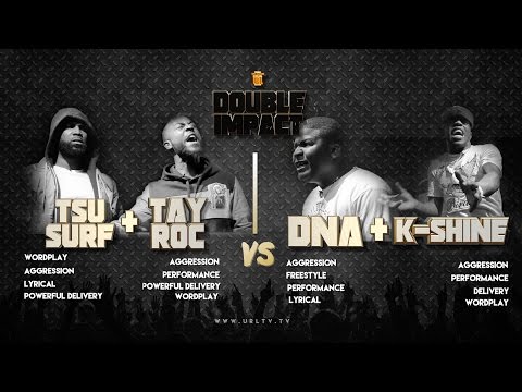 TSU SURF/ TAY ROC VS K SHINE/ DNA SMACK/ URL RAP BATTLE