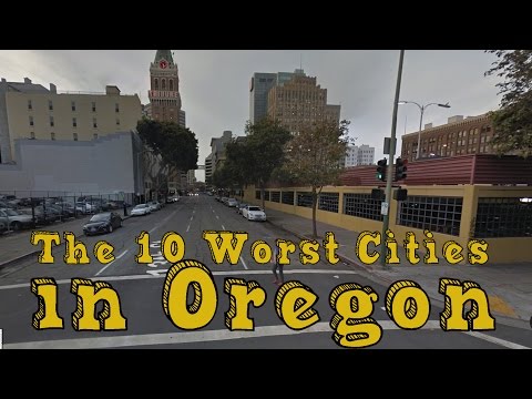 The 10 Worst Cities In Oregon Explained