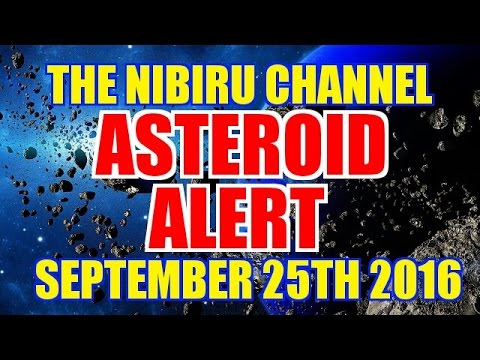 🔴 ASTEROID ALERT 🔴 SEPTEMBER 23rd to 25th 2016