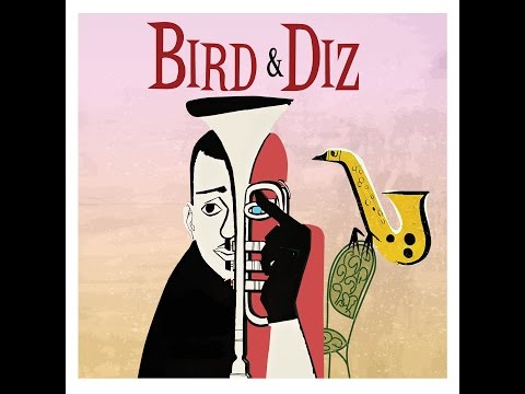 Charlie Parker - Bird and Diz (Not Now Music) [Full Album]