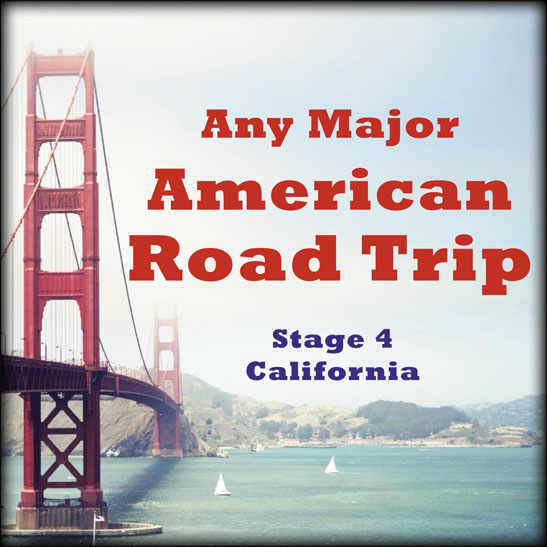 Any Major American Road Trip - Stage 4