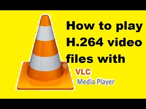 How to Play [H.264 Video File / Any video file] play with VLC without Any converter 100% working