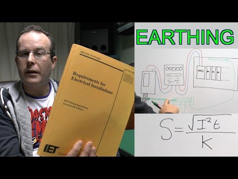 Earthing & Bonding - Part 1 : Earthing