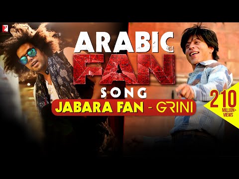 Arabic FAN Song Anthem | Jabara Fan - Grini | Shah Rukh Khan | #FanAnthem