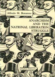 Anarchism and the national liberation struggle