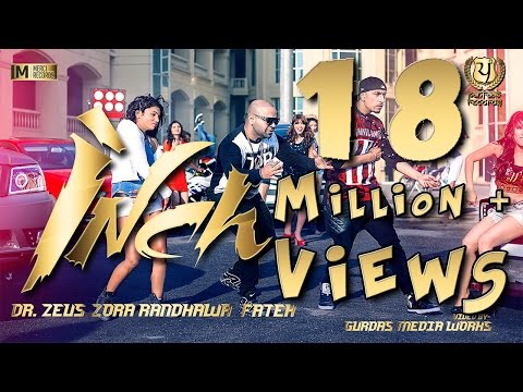 INCH - Zora Randhawa - Dr. Zeus Ft. Fateh || Panj-aab Records || Merci Records || New Song 2016