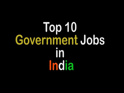 Top 10 Government Jobs in India