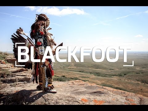 THE BLACKFOOT NATION