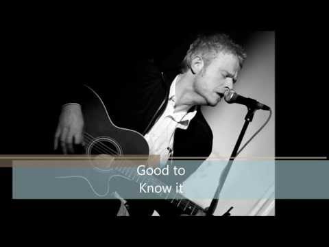 Good To Know It - Craig Walker