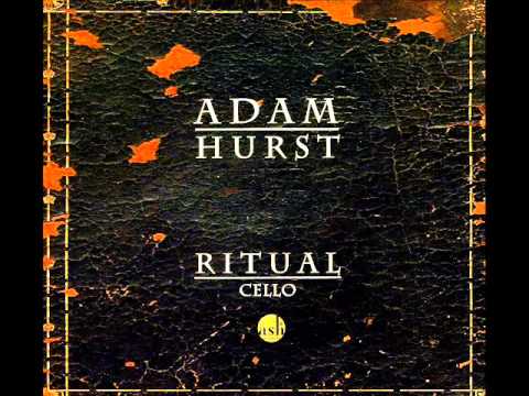 Ritual - Adam Hurst (Long Version)