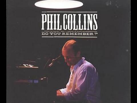 Phil Collins - Do You Remember (Official Music Video)