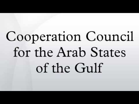 Cooperation Council for the Arab States of the Gulf