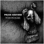 Police Bastard / War Plague split LP