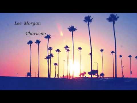 Lee Morgan - Charisma  (Full album)