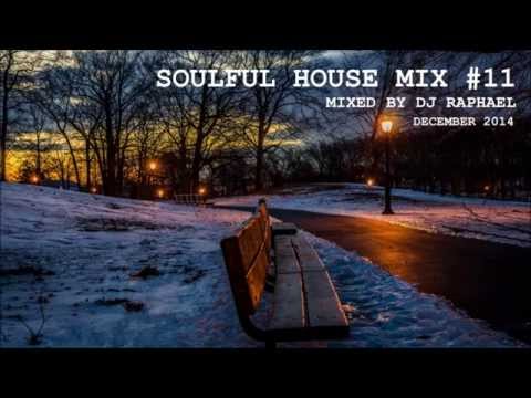 SOULFUL HOUSE MIX #11