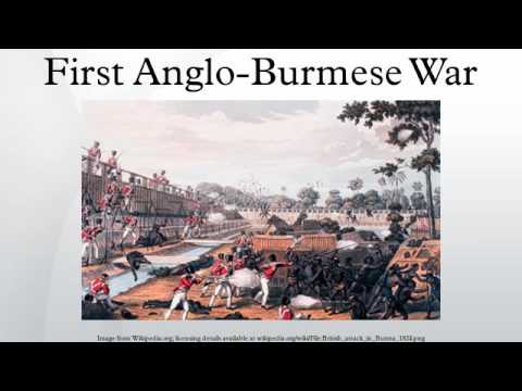 First Anglo-Burmese War