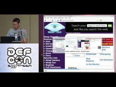 Mastering the Nmap Scripting Engine - Fyodor & David Fifield - Defcon 18