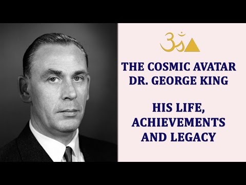 The Cosmic Avatar Dr. George King