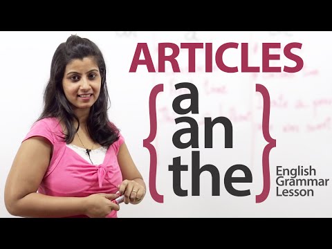 Articles -  a, an & the  -  English Grammar lesson