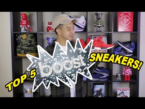 TOP 5 SNEAKERS WITH BOOST CUSHIONING!!