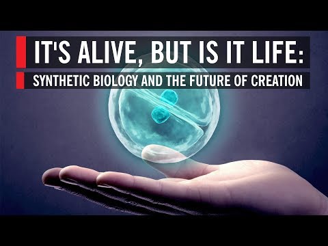 It's Alive, But Is It Life: Synthetic Biology and the Future of Creation