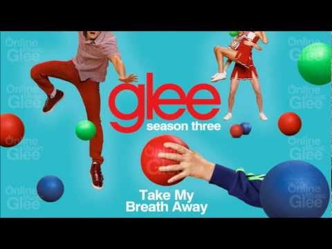 Take My Breath Away - Glee [HD Full Studio]