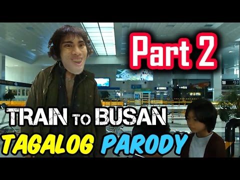 Train To Busan Parody | PART 2 (Tagalog / Filipino Dub) - GLOCO