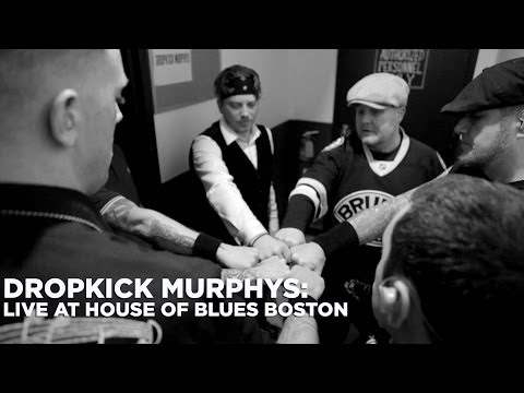 Front Row Boston | Dropkick Murphys: Live at House of Blues (Full Show)