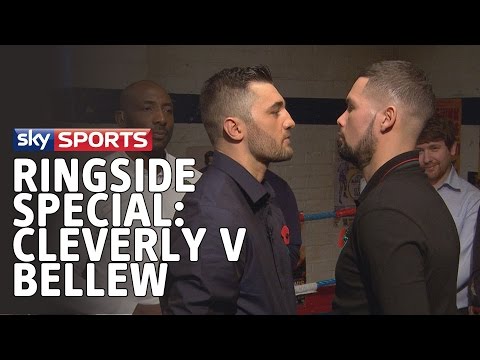 Sky Sports Presents – Ringside Special: Cleverly v Bellew