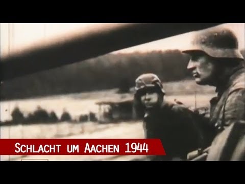 Aachen '44 -  die Schlacht um Aachen während des 2. Weltkrieges - lange Fassung -