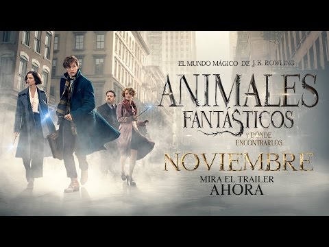 ANIMALES FANTÁSTICOS Y DÓNDE ENCONTRARLOS - Trailer 3 - Oficial Warner Bros. Pictures