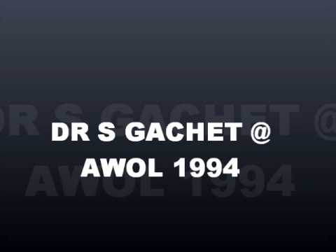 DR S GACHET & MC GQ @ AWOL 1994