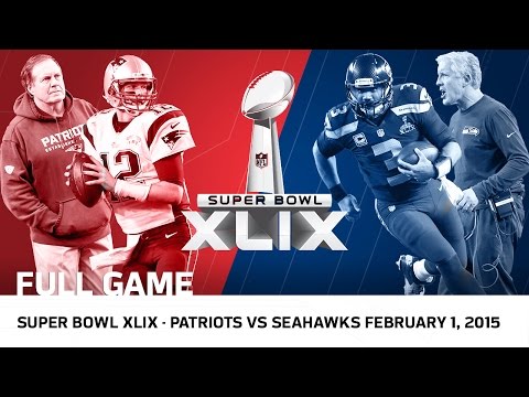 Super Bowl XLIX: Tom Brady vs. Russell Wilson | Patriots vs. Seahawks (FULL GAME) | NFL