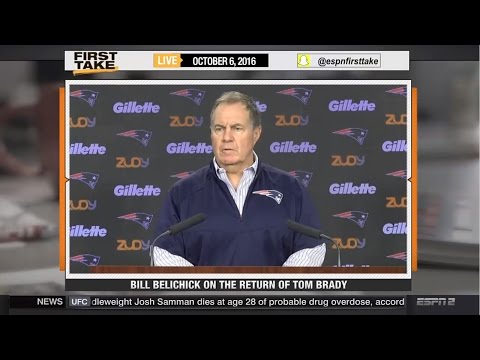 ESPN First Take - Bill Belichick On Patriots Tom Brady's Return