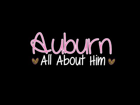 Auburn - All About Him (LYRICS ON SCREEN)