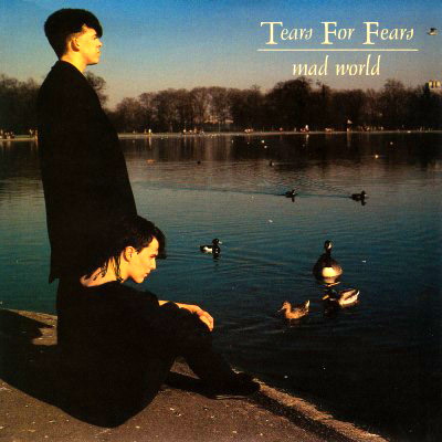 tears for fears mad world big