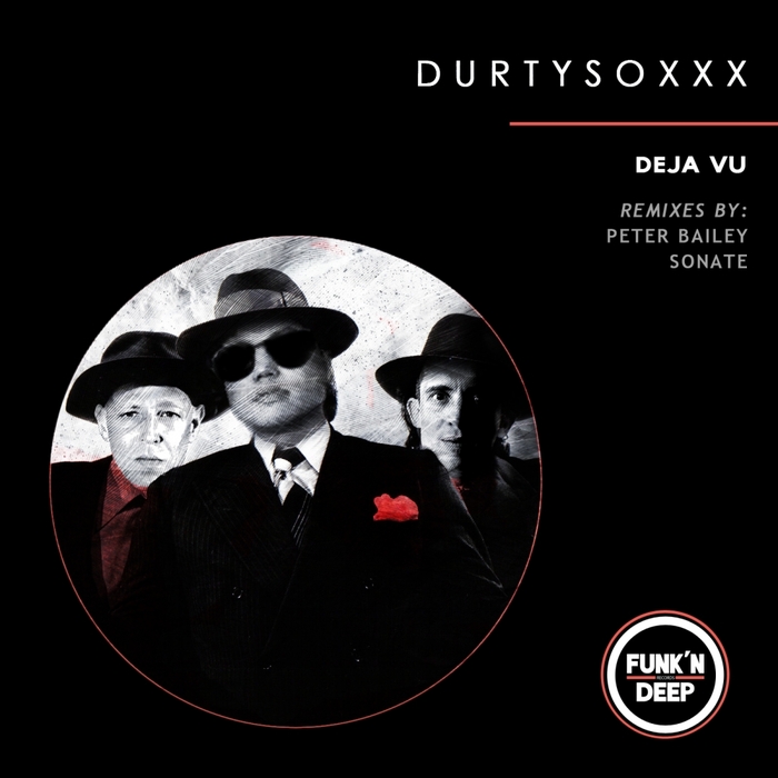 Durtysoxxx - Deja Vu