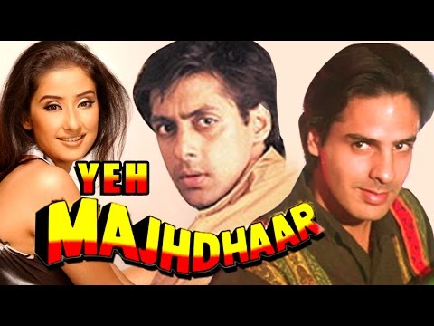 Yeh Majhdhaar (1996) Full Hindi Movie | Salman Khan, Manisha Koirala, Rahul Roy