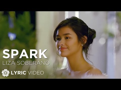 Liza Soberano - Spark (Official Lyric Video)