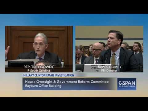 Rep. Trey Gowdy (R-SC) questions FBI Director Comey on Hillary Clinton Email Investigation (C-SPAN)