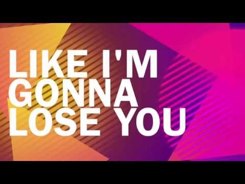 Like I'm Gonna Lose You - Meghan Trainor ft. John Legend (Lyrics)