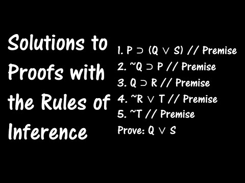 Logic Lesson 7: Solutions to Proofs with the Rules of Inference