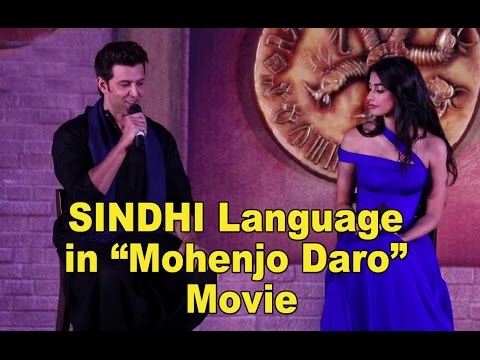 Sindhi Language in Mohenjo Daro Movie