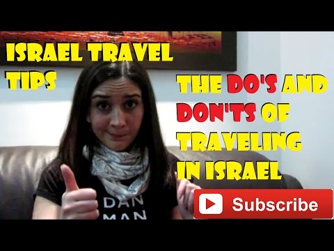 Israel Travel Tips: My do's & don'ts and some tips in case of a missile attack