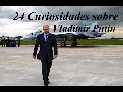 24 Curiosidades sobre Vladimir Putin