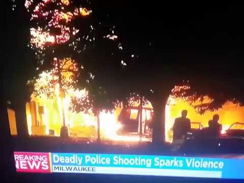 BREAKING NEWS PROTESTERS RIOT CAR FIRE AFTER POLICE SHOOTING MILWAUKEE WISCONSIN 8/13/2016