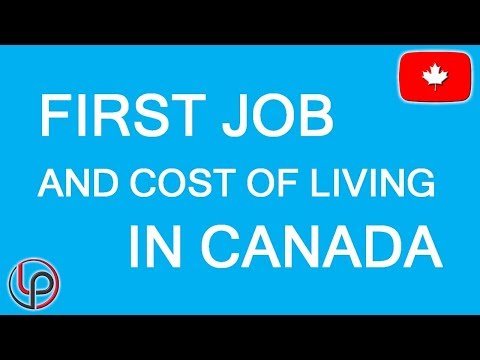 First job and cost of living in Canada