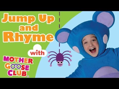 Jump Up and Rhyme - Preschool Songs with Mother Goose Club