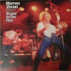 warren zevon stand in the fire