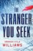 The Stranger You Seek (Keye Street #1) by Amanda Kyle Williams